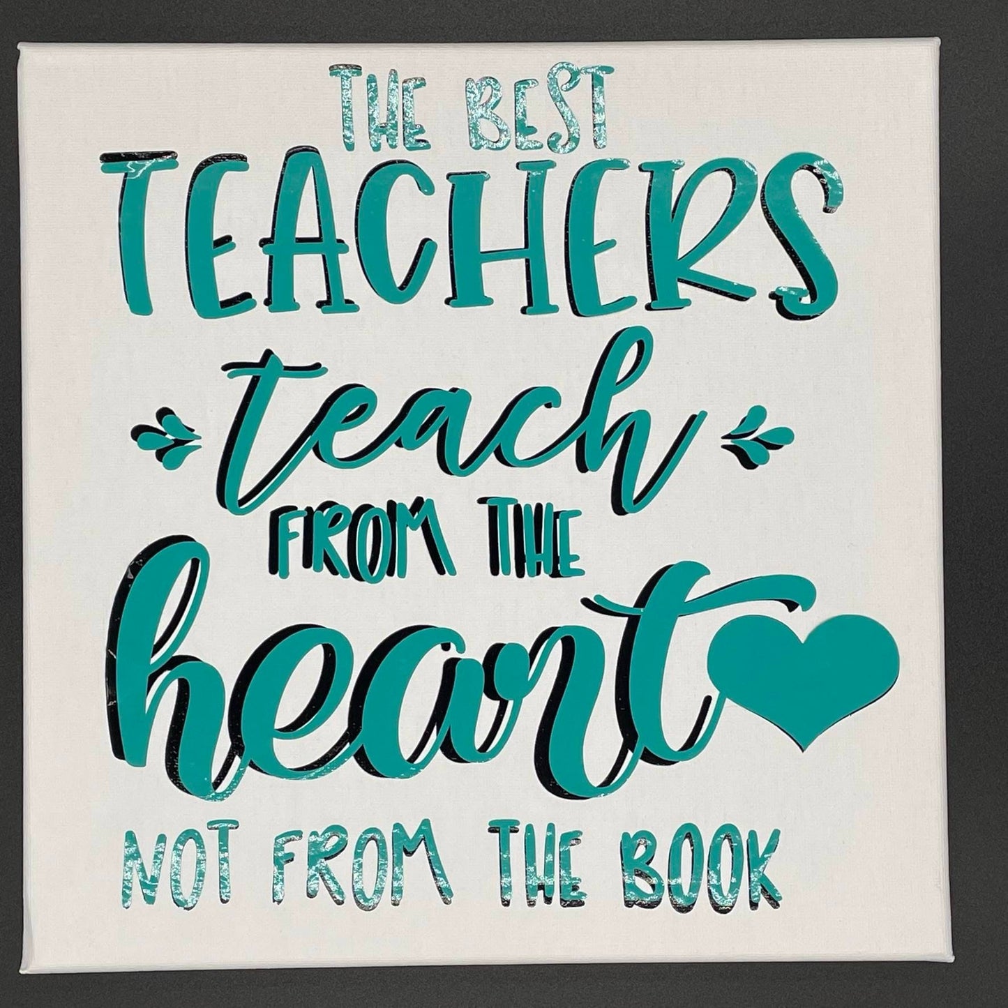 Canvas, Wall Art, Christmas, The best teachers teach from the heart, Teacher gift, back to school gift, Teacher appreciation